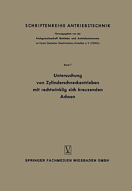 E-Book (pdf) Untersuchung von Zylinderschneckentrieben mit rechtwinklig sich kreuzenden Achsen von Constantin Weber