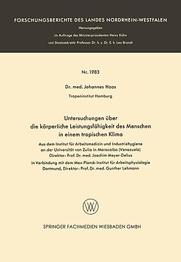 E-Book (pdf) Untersuchungen über die körperliche Leistungsfähigkeit des Menschen in einem tropischen Klima von Johannes Haas