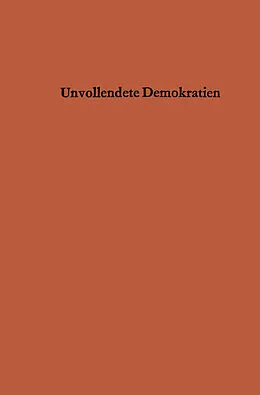 E-Book (pdf) Unvollendete Demokratien von Ernst-Albrecht von Renesse