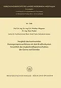 E-Book (pdf) Vergleich des kontinentalen Kammgarnspinnverfahrens mit dem Bradfordsystem hinsichtlich des Ungleichmäßigkeitsverhaltens der Garne und Gewebe von Walther Wegener