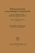 E-Book (pdf) Wärmemechanik wasserhaltiger Gasgemische von Paul Schreiber