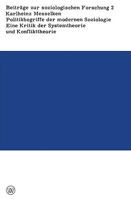 E-Book (pdf) Politikbegriffe der modernen Soziologie von Karlheinz Messelken