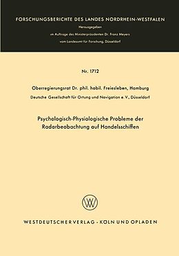 E-Book (pdf) Psychologisch-Physiologische Probleme der Radarbeobachtung auf Handelsschiffen von Hans Christian Freiesleben