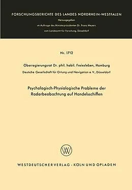 E-Book (pdf) Psychologisch-Physiologische Probleme der Radarbeobachtung auf Handelsschiffen von Hans Christian Freiesleben