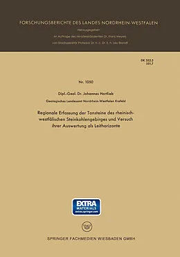 E-Book (pdf) Regionale Erfassung der Tonsteine des rheinisch-westfälischen Steinkohlengebirges und Versuch ihrer Auswertung als Leithorizonte von Johannes Hartlieb