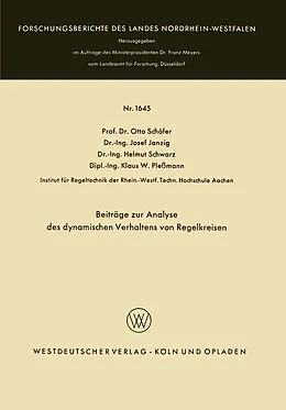 Kartonierter Einband Beiträge zur Analyse des dynamischen Verhaltens von Regelkreisen von Otto Schäfer, Josef Janzig, Helmut Schwarz