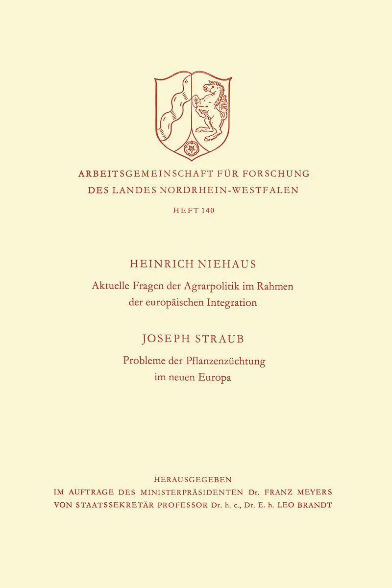 Aktuelle Fragen der Agrarpolitik im Rahmen der europäischen Integration. Probleme der Pflanzenzüchtung im neuen Europa