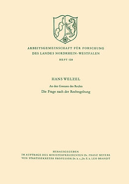 Kartonierter Einband An den Grenzen des Rechts von Hans Welzel