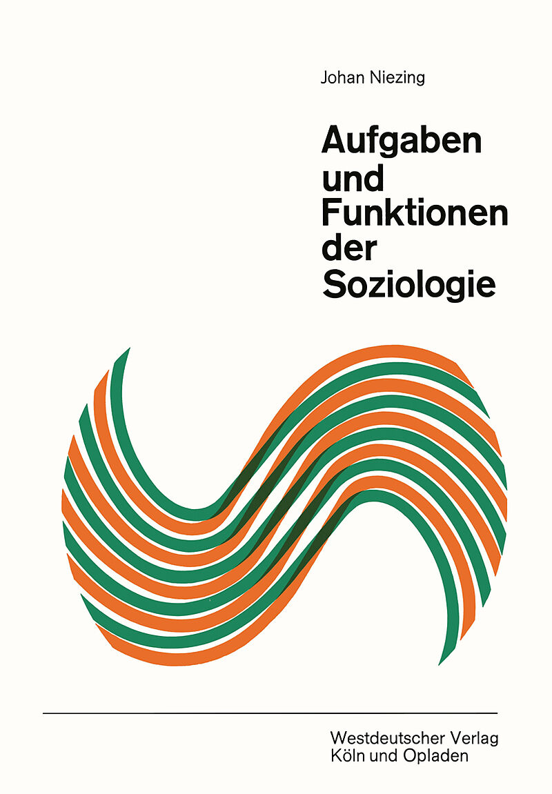 Aufgaben und Funktionen der Soziologie
