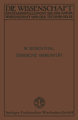 Kartonierter Einband Tierische Immunität von Werner Rosenthal