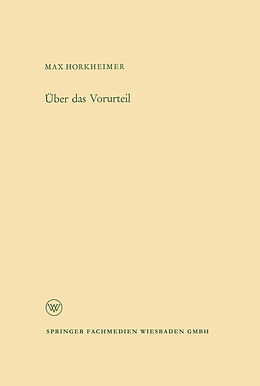 Kartonierter Einband Über das Vorurteil von Max Horkheimer