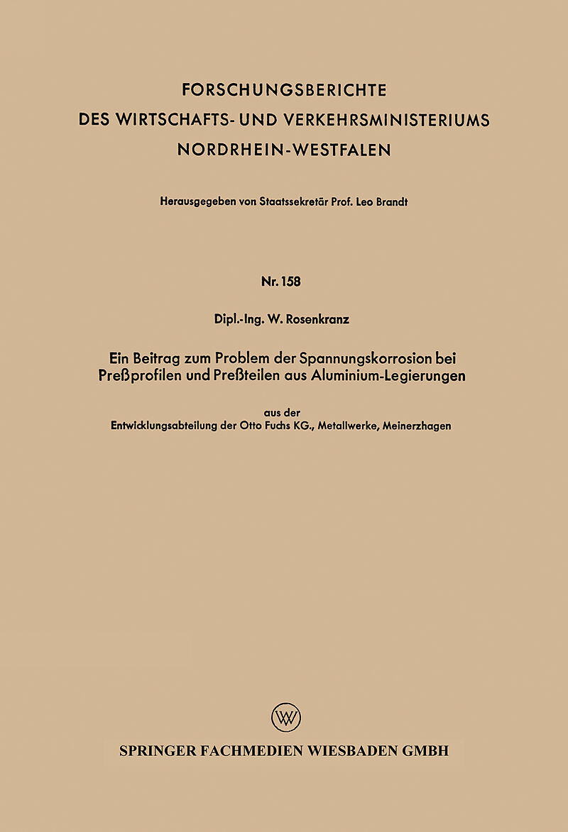 Ein Beitrag zum Problem der Spannungskorrosion bei Preßprofilen und Preßteilen aus Aluminium-Legierungen