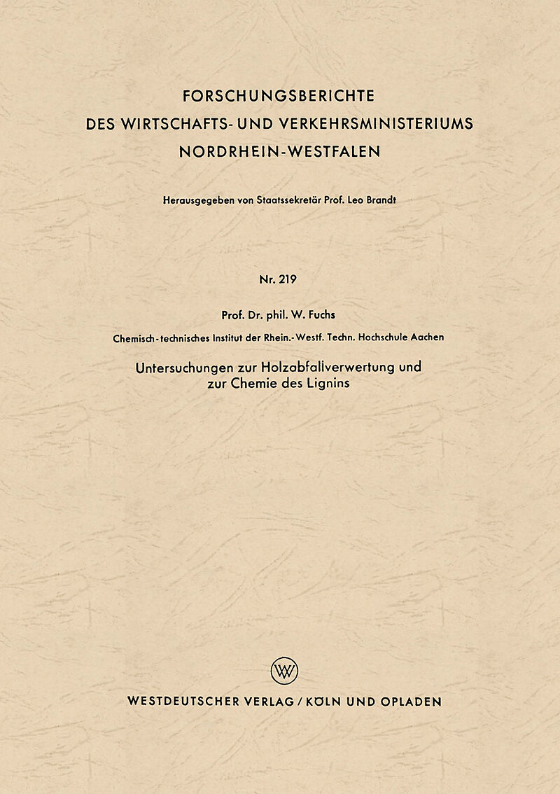 Untersuchungen zur Holzabfallverwertung und zur Chemie des Lignins