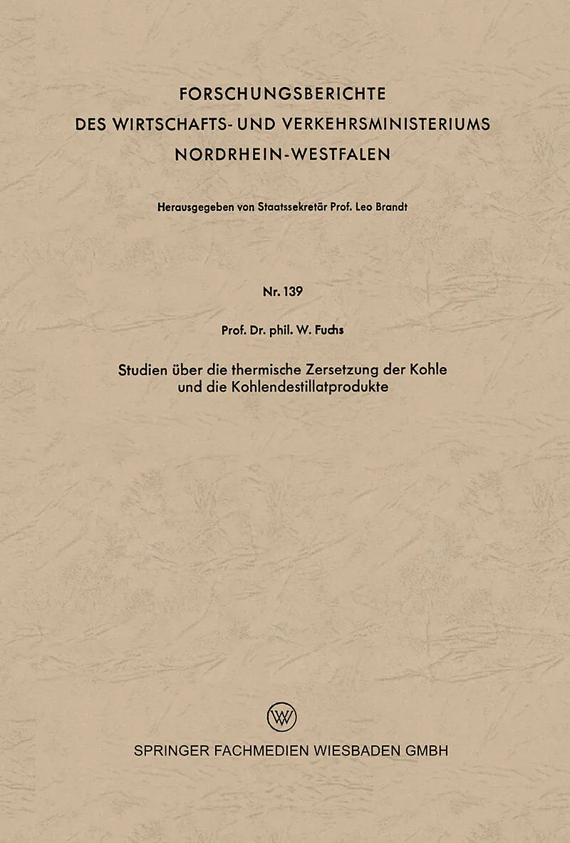 Studien über die thermische Zersetzung der Kohle und die Kohlendestillatprodukte