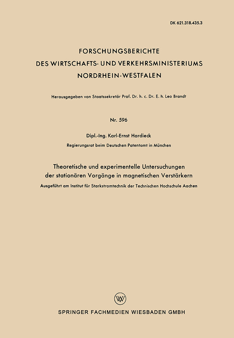Theoretische und experimentelle Untersuchungen der stationären Vorgänge in magnetischen Verstärkern