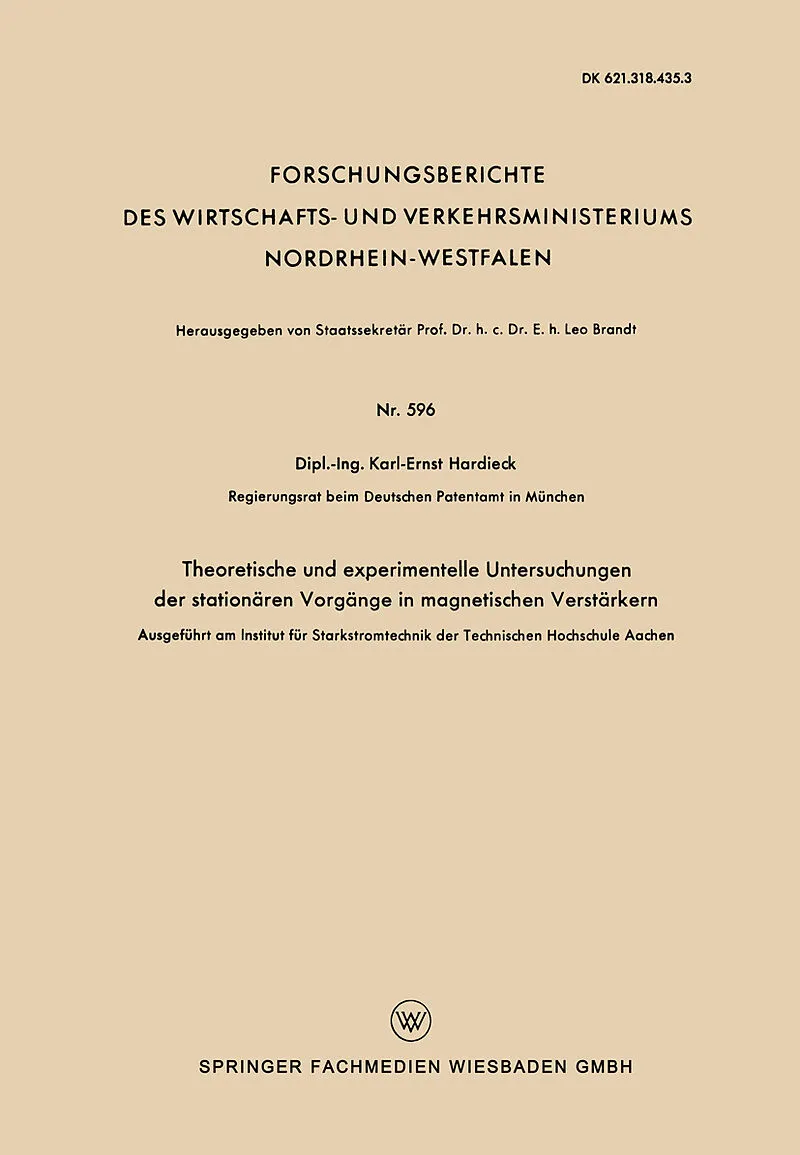 Theoretische und experimentelle Untersuchungen der stationären Vorgänge in magnetischen Verstärkern