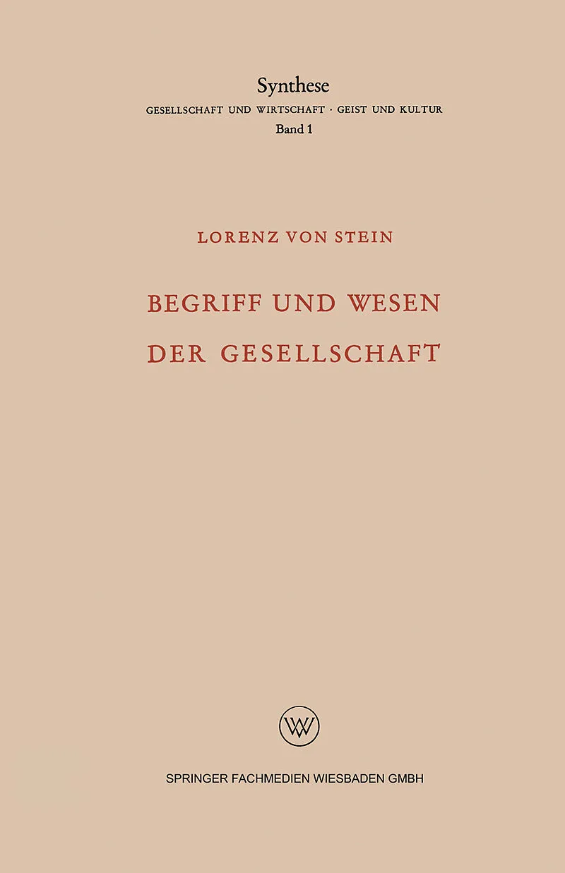 Begriff und Wesen der Gesellschaft