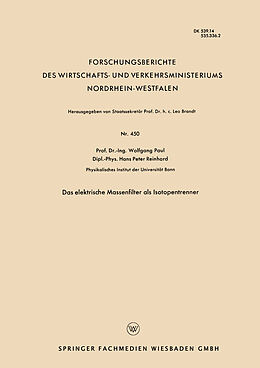 Kartonierter Einband Das elektrische Massenfilter als Isotopentrenner von Wolfgang Paul