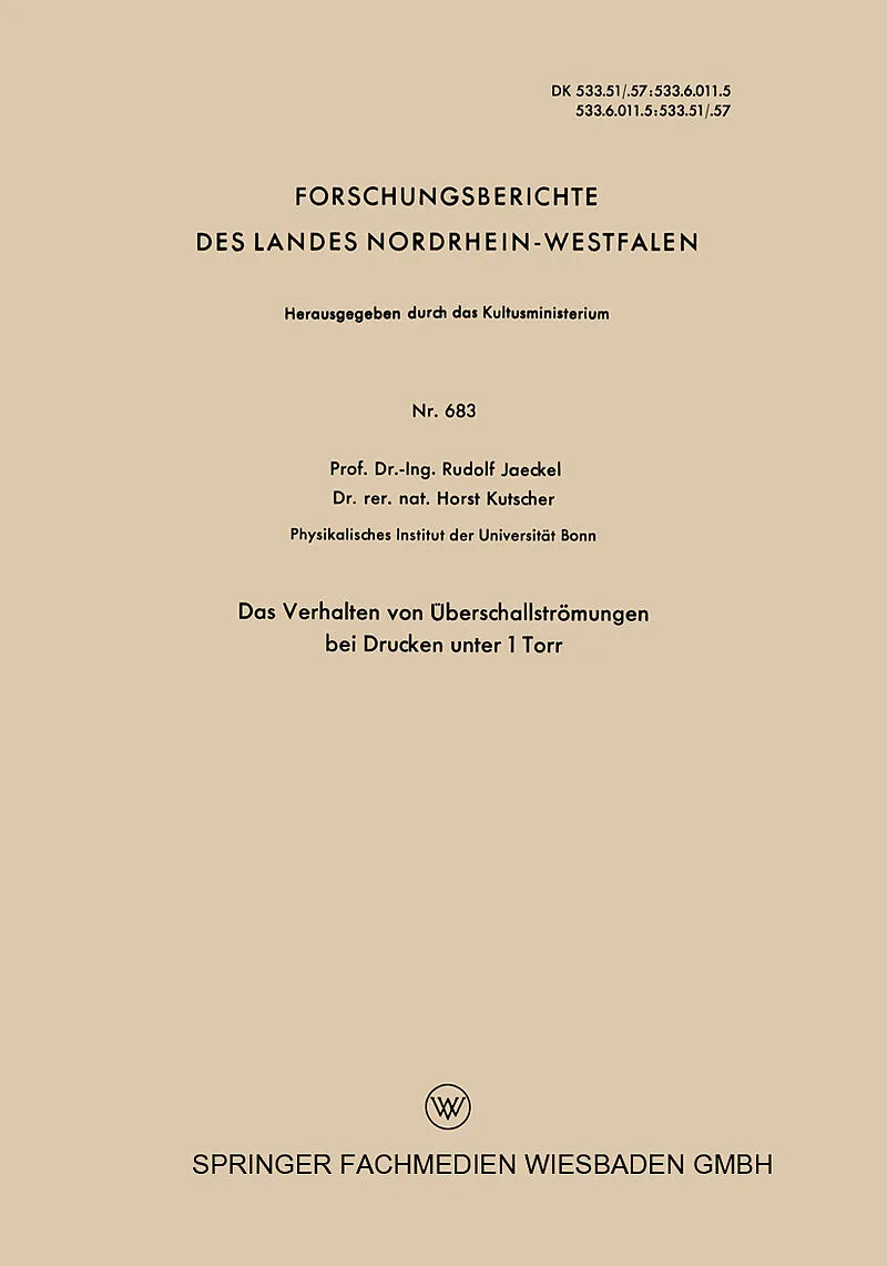 Das Verhalten von Überschallströmungen bei Drucken unter 1 Torr