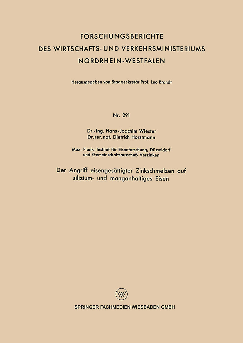 Der Angriff eisengesättigter Zinkschmelzen auf silizium- und manganhaltiges Eisen