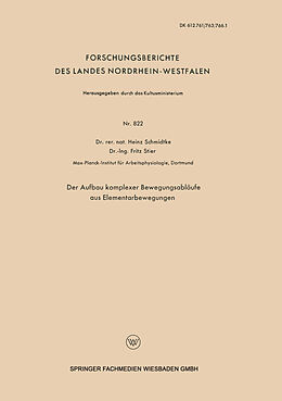 Kartonierter Einband Der Aufbau komplexer Bewegungsabläufe aus Elementarbewegungen von Heinz Schmidtke