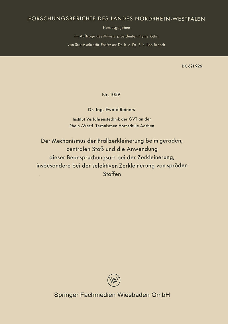 Der Mechanismus der Prallzerkleinerung beim geraden, zentralen Stoß und die Anwendung dieser Beanspruchungsart bei der Zerkleinerung, insbesondere bei der selektiven Zerkleinerung von spröden Stoffen