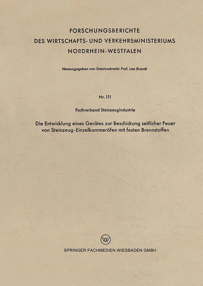Die Entwicklung eines Gerätes zur Beschickung seitlicher Feuer von Steinzeug-Einzelkammeröfen mit festen Brennstoffen