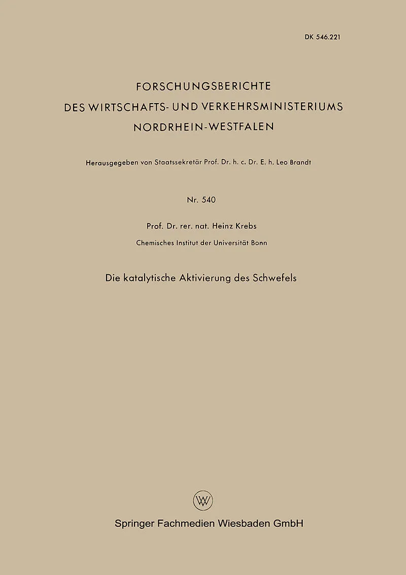 Die Katalytische Aktivierung des Schwefels