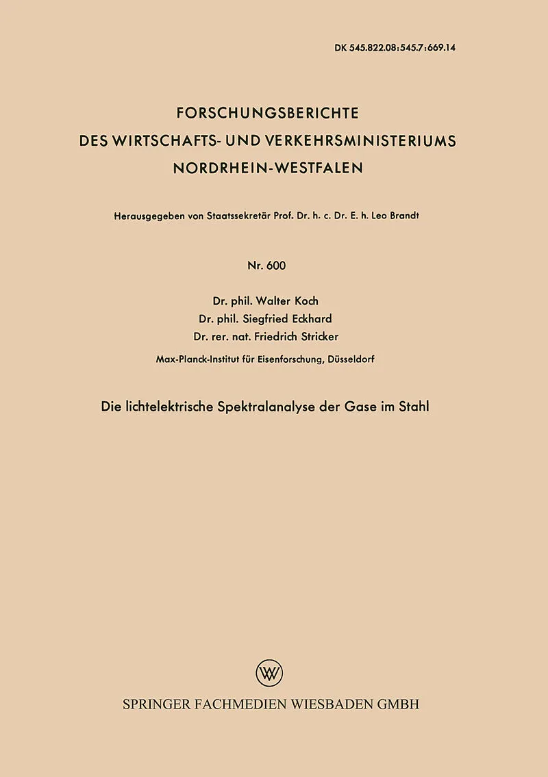 Die lichtelektrische Spektralanalyse der Gase im Stahl