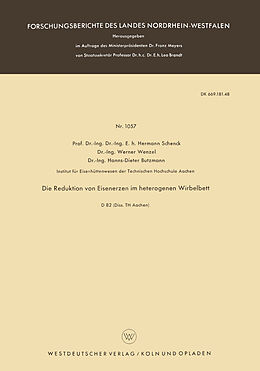 Kartonierter Einband Die Reduktion von Eisenerzen im heterogenen Wirbelbett von Hermann Schenck