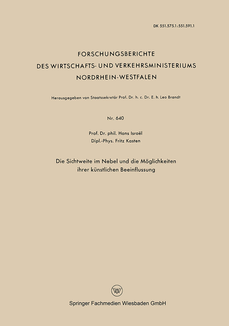 Die Sichtweite im Nebel und die Möglichkeiten ihrer künstlichen Beeinflussung