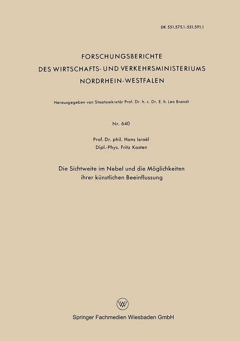 Die Sichtweite im Nebel und die Möglichkeiten ihrer künstlichen Beeinflussung