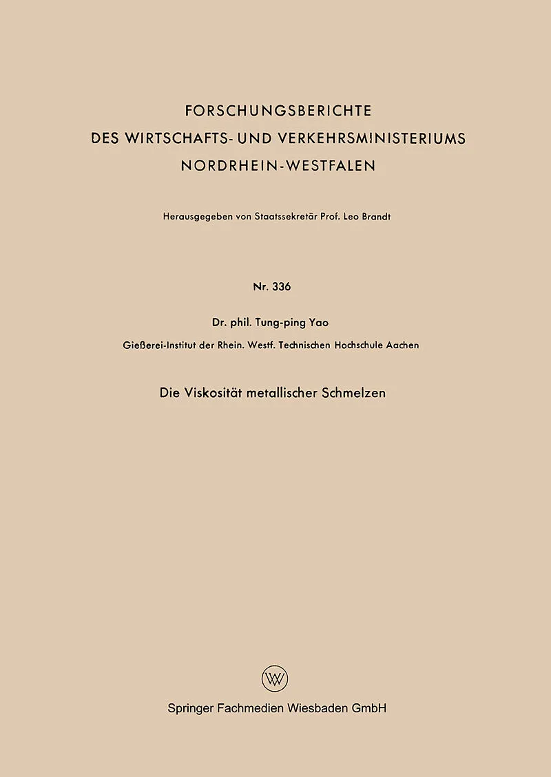 Die Viskosität metallischer Schmelzen