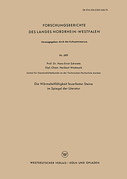 Kartonierter Einband Die Wärmeleitfähigkeit feuerfester Steine im Spiegel der Literatur von Hans-Ernst Schwiete
