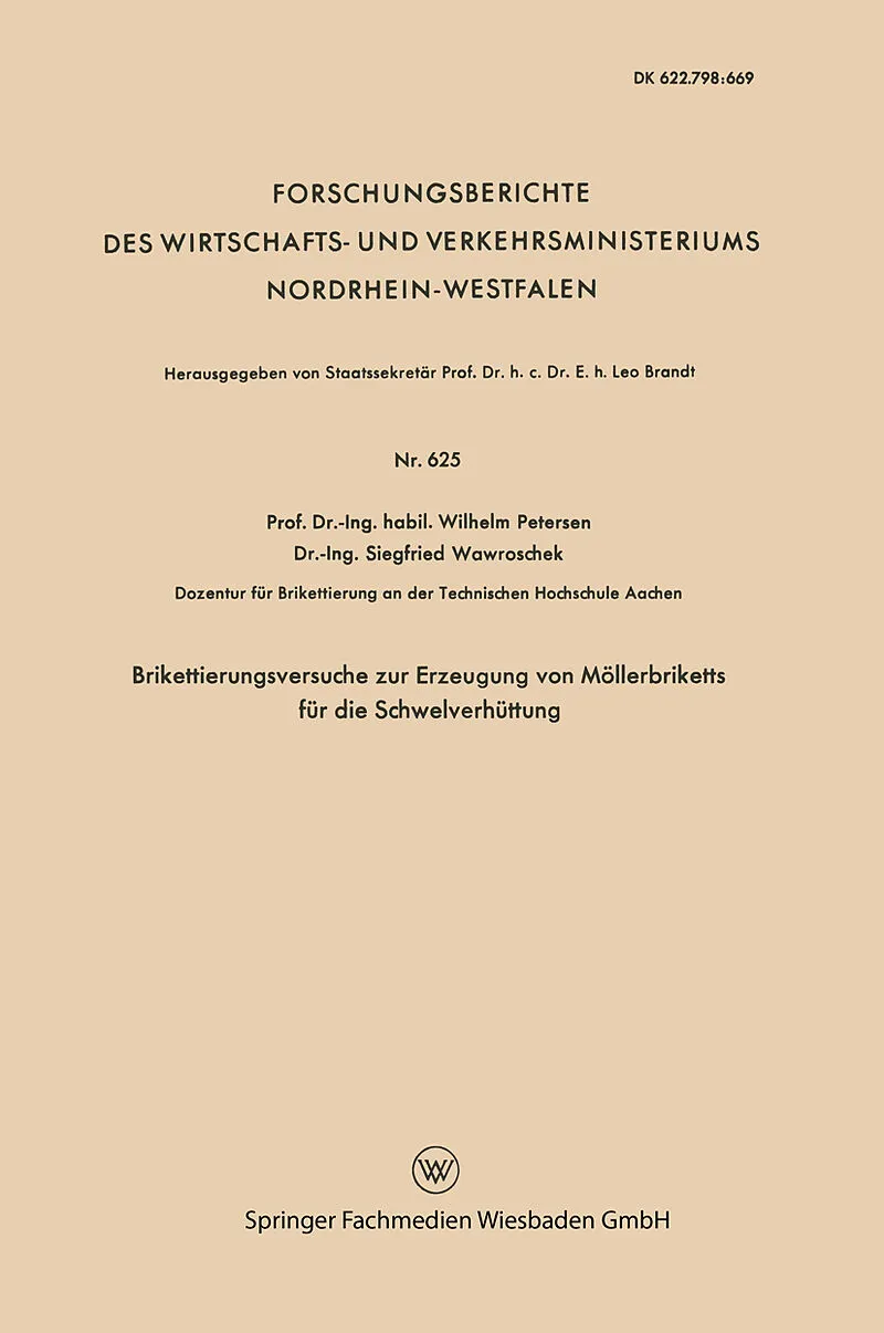 Brikettierungsversuche zur Erzeugung von Möllerbriketts für die Schwelverhüttung
