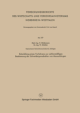Kartonierter Einband Entwicklung eines Verfahrens zur zahlenmäßigen Bestimmung der Schneideigenschaften von Messerklingen von Hans Stüdemann