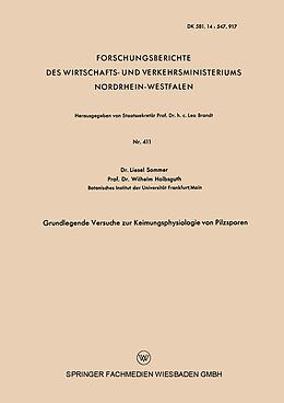 Kartonierter Einband Grundlegende Versuche zur Keimungsphysiologie von Pilzsporen von Liesel Sommer