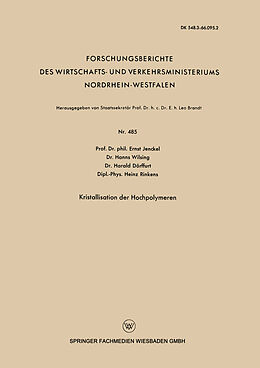 Kartonierter Einband Kristallisation der Hochpolymeren von Ernst Jenckel, Hanns Wilsing, Harald Dörffurt