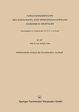 Kartonierter Einband Mathematische Analyse der Formalstruktur von Musik von Wilhelm Fucks