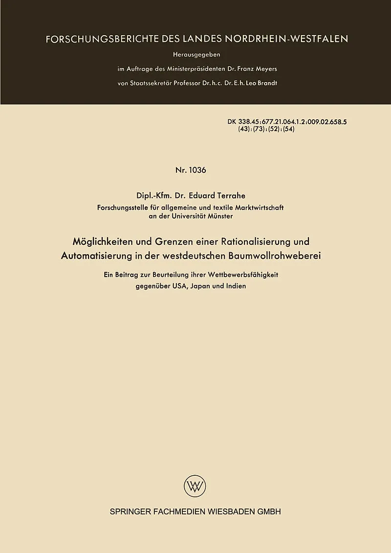 Möglichkeiten und Grenzen einer Rationalisierung und Automatisierung in der westdeutschen Baumwollrohweberei