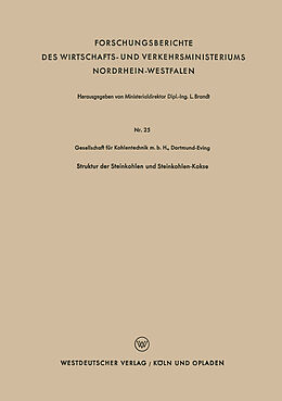 Kartonierter Einband Struktur der Steinkohlen und Steinkohlen-Kokse von Kenneth A. Loparo