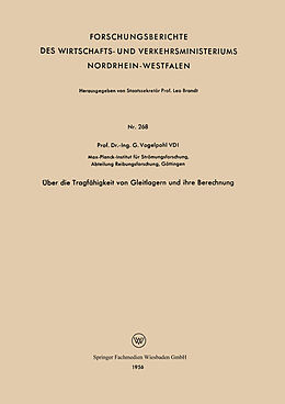 Kartonierter Einband Über die Tragfähigkeit von Gleitlagern und ihre Berechnung von Georg Vogelpohl