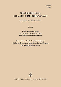Kartonierter Einband Untersuchung des Nachrichteninhaltes von Flächenstrukturen unter besonderer Berücksichtigung der Schreibmaschinenschrift von Gustav Adolf Kayser