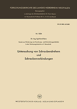 Kartonierter Einband Untersuchung von Schraubendrehern und Schraubenverbindungen von Eginhard Barz