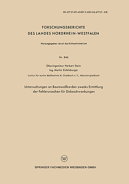 Kartonierter Einband Untersuchungen an Baumwollkarden zwecks Ermittlung der Fehlerursachen für Dickeschwankungen von Herbert Stein