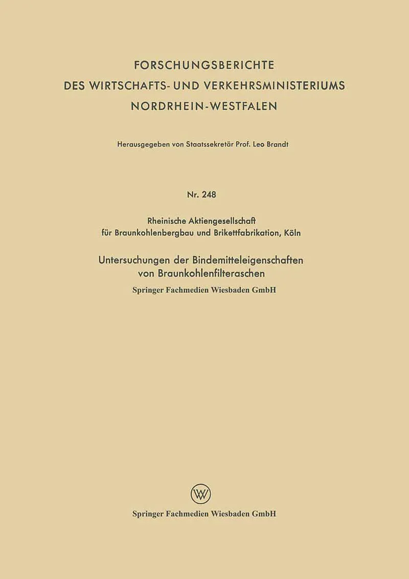 Untersuchungen der Bindemitteleigenschaften von Braunkohlenfilteraschen