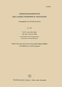 Kartonierter Einband Untersuchungen der kennzeichnenden Eigenschaften von Meßuhren und Feinzeigern von Felix Eisele