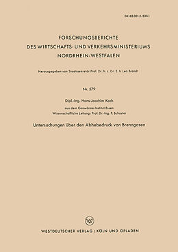 Kartonierter Einband Untersuchungen über den Abhebedruck von Brenngasen von Hans-Joachim Koch