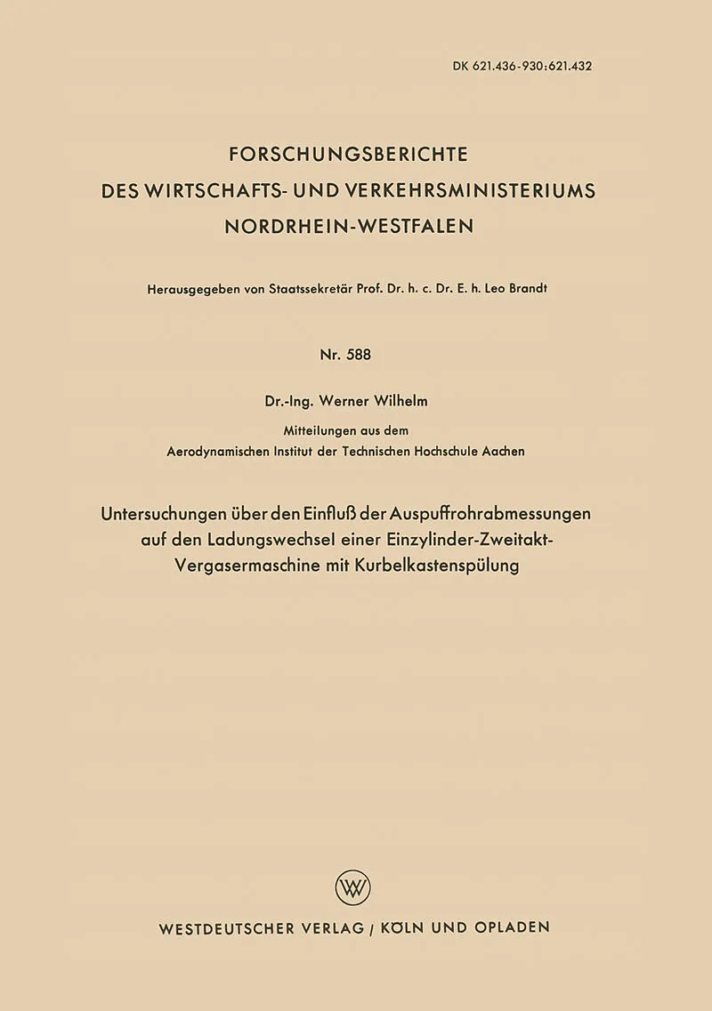 Untersuchungen über den Einfluß der Auspuffrohrabmessungen auf den Ladungswechsel einer Einzylinder-Zweitakt-Vergasermaschine mit Kurbelkastenspülung
