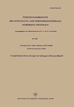 Kartonierter Einband Vergleichende Untersuchungen am Schopper-Scheuerprüfgerät von Johannes Juilfs